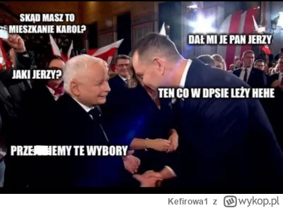 Kefirowa1 - Taki śmieszny memie mi wpadł nawet się rymuje( ͡° ͜ʖ ͡°)#polityka #bekazp...