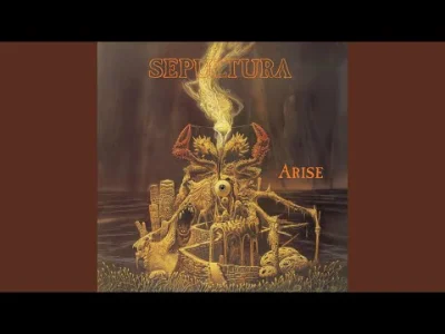 cultofluna - #metal #thrashmetal
#cultowe (1335/1000)

Sepultura - Arise z płyty pt. ...