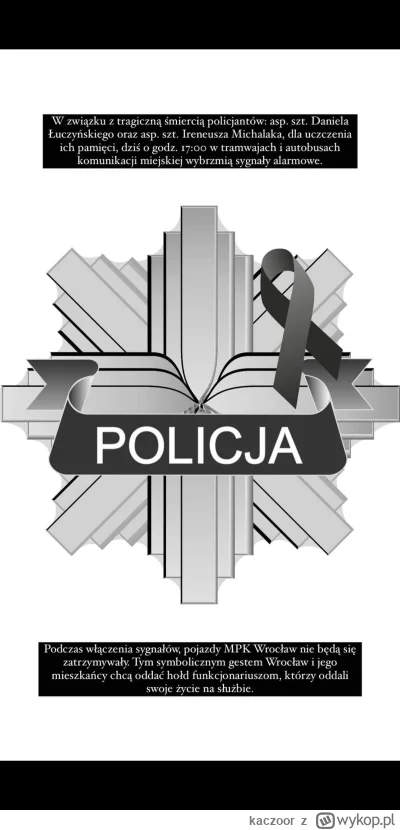 kaczoor - #wroclaw kolejny ciekawy pomysł... 

By uczcić pamięć zmarłych policjantów,...