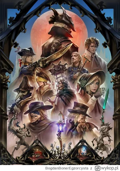 BogdanBonerEgzorcysta - #bloodborne #art #gry #fromsoftware
Nie moje, ale trzeba było...