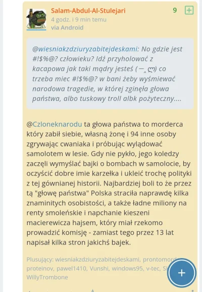 Czloneknarodu - @Salam-Abdul-Al-Stulejari 
Ty przegryw powtórz to członkom PiSu i pra...