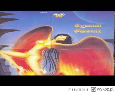 mszuriam - Crystal Phoenix -Crystal Phoenix 1989
https://youtu.be/nSF8F4lipc8?si=azmP...