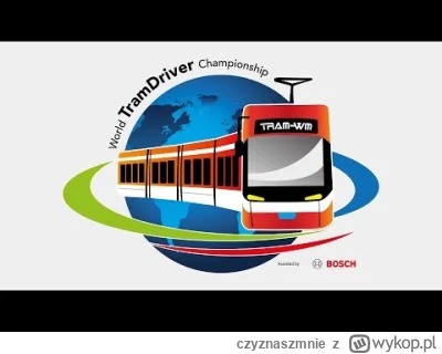 czyznaszmnie - Pierwsze Mistrzostwa Świata Motorniczych właśnie odbywają się w Wiedni...