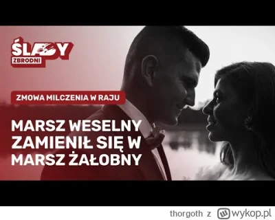 thorgoth - Olga Śledziowa to się robi Elżbieta Jaworowicz polskiego true crime. Jej m...