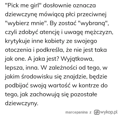 marcepanina - Nie wiem dlaczego ale cała wypowiedź zalatuje mi jakimś 'pick me girl',...