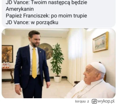 lorquu - #heheszki #humorobrazkowy #konklawe