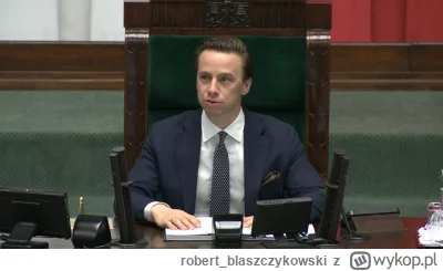 robert_blaszczykowski - Licealiści też mogą być marszałkiem? Ja też chce

#sejm #poli...