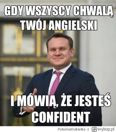 PoteznaDukielka - #heheszki #bekazprawakow #bekazpisu #tarczynski