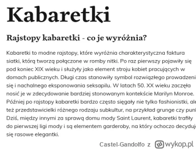 Castel-Gandolfo - >to są #kabaretki mordo, nie rajstopy

@Moon_Dancer: