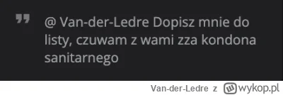 Van-der-Ledre - @Van-der-Ledre: Dopisuję także na naszą listę zbanowanego koliegę @La...