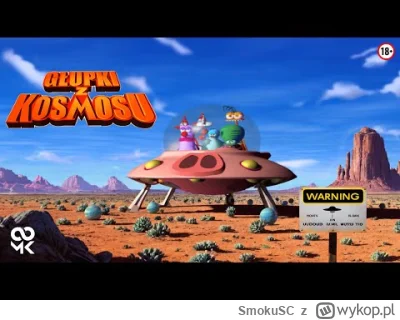 SmokuSC - Zapraszam na serię o GŁUPKACH Z KOSMOSU. Gra RETRO z 2000 r. Pełna tabu i n...