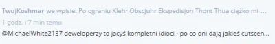 T.....r - @KRCZVSK: to było w odniesieniu do idiotycznego wpisu pana MichaelWhite2137...
