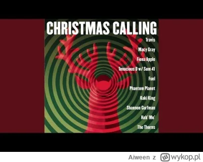 Aiween - #wykop30plus #muzyka #swieta Widziałem już ozdoby świąteczne a więc znów por...