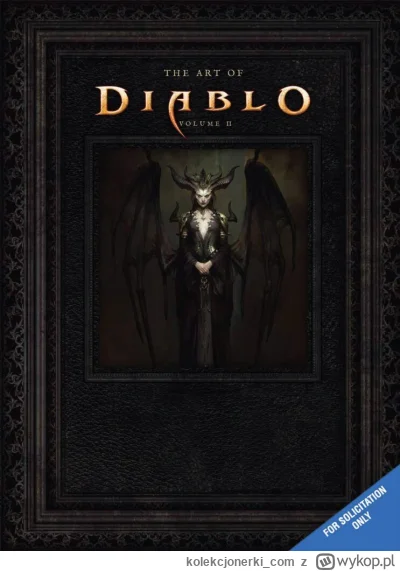 kolekcjonerki_com - 250-stronicowy artbook The Art of Diablo Volume II dostępny w prz...