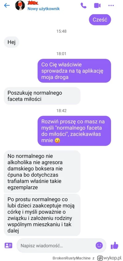 BrokenRustyMachine - Jakiś czas temu szukałem dziewczyny do trójkąta na tinderze. Jed...