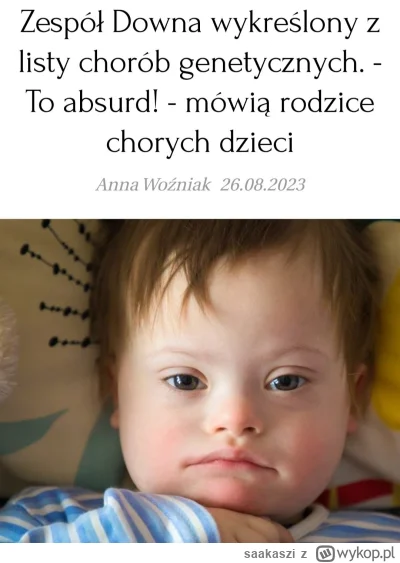 saakaszi - Najpierw zakazali aborcji, żeby "chronić dzieci z zespołem Downa", a teraz...