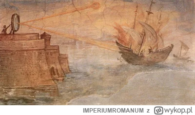 IMPERIUMROMANUM - Archimedes i sposób walki lustrami

Archimedes był genialnym grecki...