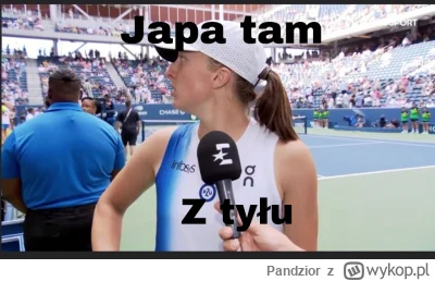 Pandzior - #sport #tenis #igaswiatek #pdk #heheszki