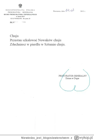 Niewiedzajestblogoslawienstwem - @probak: Olo dostał też taki papierek z zarzutami ( ...