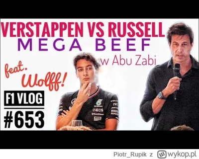 Piotr_Rupik - Jak jeszcze nie wiecie co myśleć, to zaraz będziecie wiedzieć 

#f1spam...