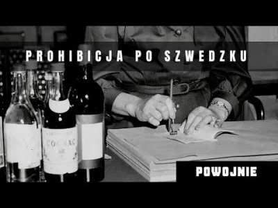 Piotrek7231 - Historia prohibicji w Szwecji zakazy nie działają