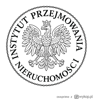 ossprime - @Wolvi666: Approved by Instytut Przejmowania Nieruchomości