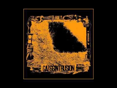 cultofluna - #metal #grindcore #powerviolence
#cultowe (1107/1000)

Gaz-66 Intrusion ...