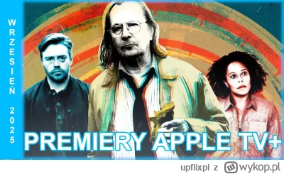 upflixpl - Wrzesień w Apple TV+ | "Specjalistka", "Kulawe konie" oraz "The Morning Sh...