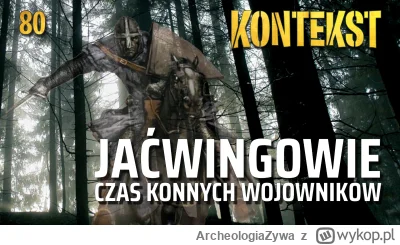 ArcheologiaZywa - Jaćwingowie. Czas konnych wojowników | Wykład o wczesnym średniowie...