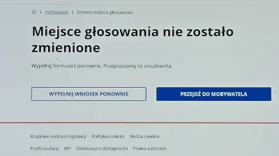 Anonim71830 - #wybory gov.pl, nie działa mi zmiana adresu głosowania, powód nieznany ...