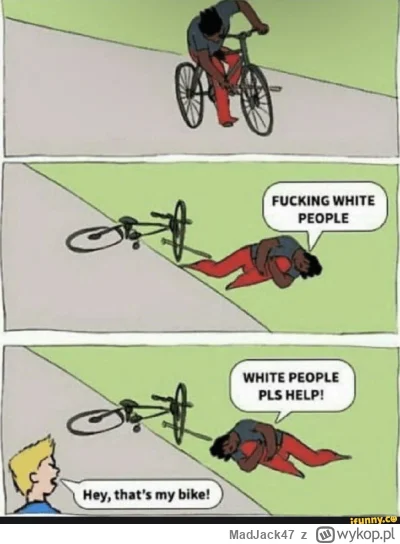 MadJack47 - Jedyne słuszne podejście do sprawy. A głupi ludzie jeszcze chcą im pomaga...