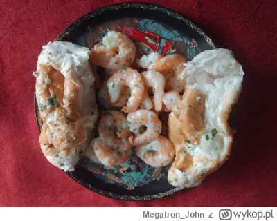 Megatron_John - Krewetki z pieczywem mleczno czosnkowym bo bez chlebka się nie najesz...