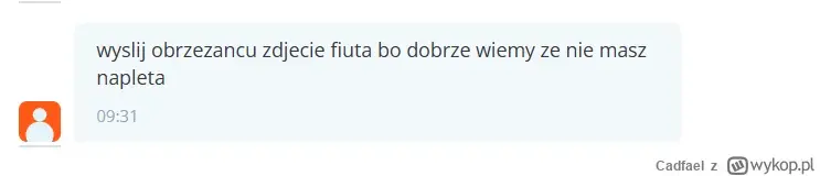 Rancor - >jeszcze dodam ze jak pipa

@spajker: Ty też nie bądź pipą i napisz wprost: ...