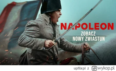 upflixpl - Napoleon | Zwiastun dramatu historycznego z Joaquinem Phoenixem od Apple T...