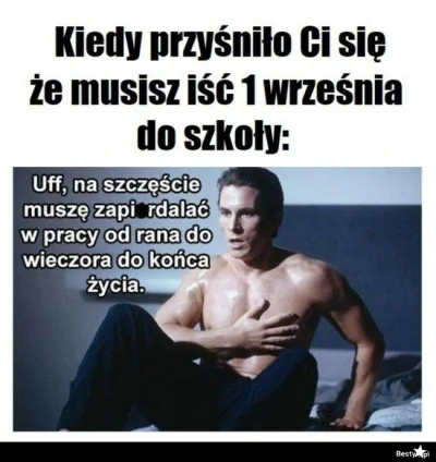 jmuhha - Zaplusuj jeśli uważasz, że lepiej pracować niż chodzić do szkoły, a 1 wrześn...