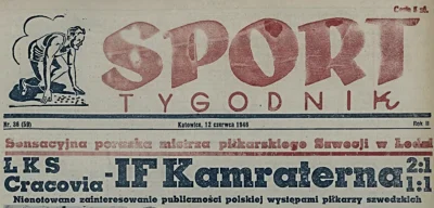 kamiyama89 - 10 czerwca 1946 roku Łódzki Klub Sportowy wygrywa ze szwedzkim IFK Norrk...