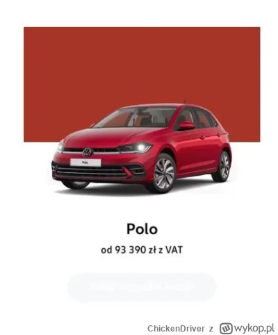 ChickenDriver - Inflacja na samochodach od 2018 to ponad 100% 

Dzisiaj VW Polo zaczy...