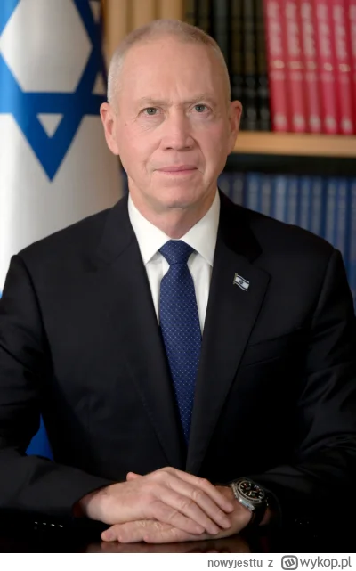 nowyjesttu - Joaw Galant (hebr. יואב גלנט)– izraelski minister obrony.