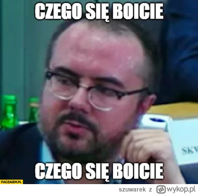 szuwarek - O jaki czerwoniutki pisowiec mi się trafił
#polityka #bekazpisu #wybory