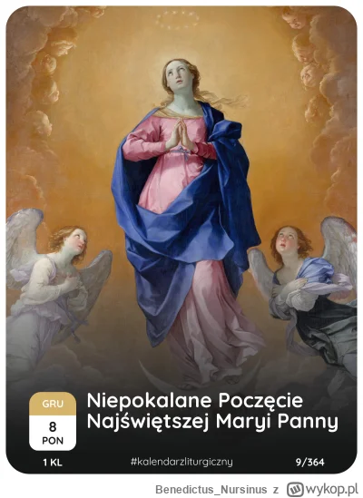 Benedictus_Nursinus - #kalendarzliturgiczny #wiara #kosciol #katolicyzm

8 grudnia 20...