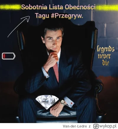 Van-der-Ledre - Jak powiedziałem, tak też uczyniłem, oto lista, lista sobotnia, lista...