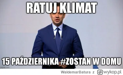 W.....a - #zostanwdomu #trzaskowski #klimat #bekazlewactwa #wybory #polityka