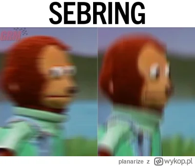 planarize - #F1 Spodobało się mi. Kolejne w komentarzach pod wpisem:

Sebring: