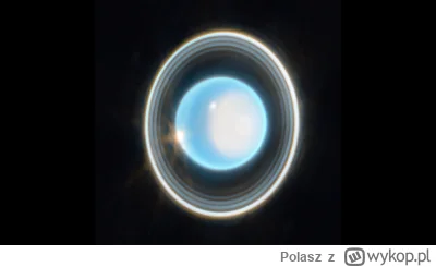 Polasz - Kosmiczny Teleskop Jamesa Webba ustrzelił piękne zdjęcie pierścieni Urana 
#...