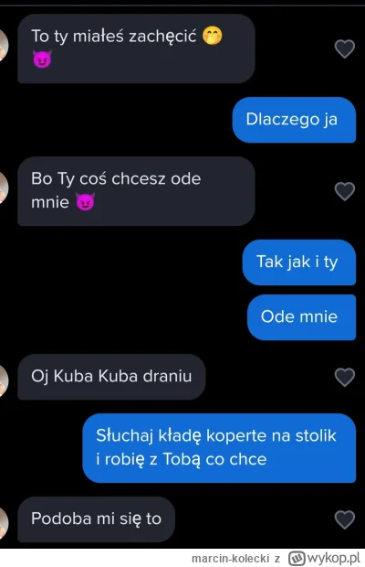 marcin-kolecki - #tinder wiedziałem że o to tu chodzi