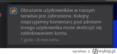 aarahon - Właśnie takie ostrzeżenie dostalem od moderacji wykopu. Czaicie? Usunęli mi...