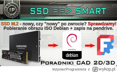 InzynierProgramista - SSD z odzysku?! Sprawdzam SMART! | bootowalny pendrive + Debian...