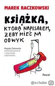 schuba - @azmar w sumie to napisał