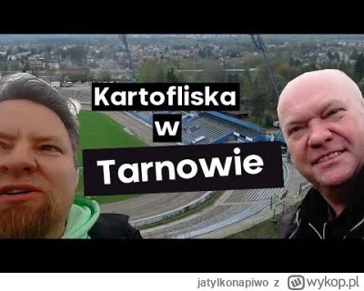jatylkonapiwo - #tarnow o, kartofliskowe chłopaki wreszcie w Tarnowie :D