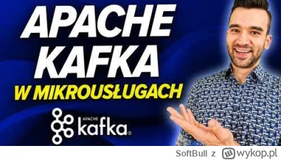 SoftBull - 🚀 Apache Kafka – Krwiobieg Twoich Mikroserwisów! 🚀

Jak zbudować skalowa...